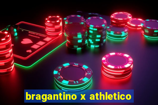 bragantino x athletico